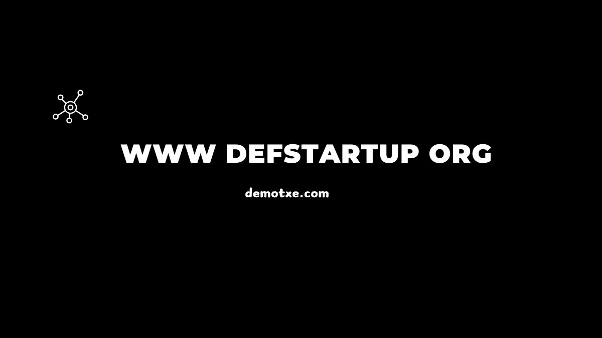 www defstartup org