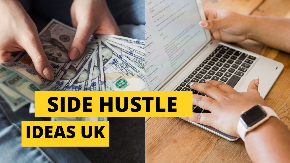 Side Hustle Ideas UK