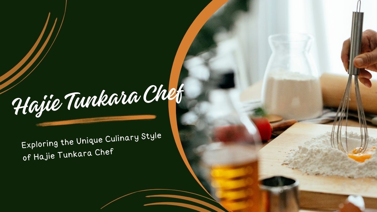 Hajie Tunkara Chef