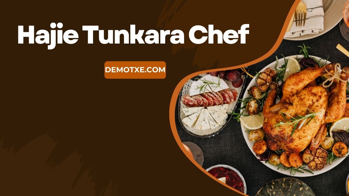 Hajie Tunkara Chef