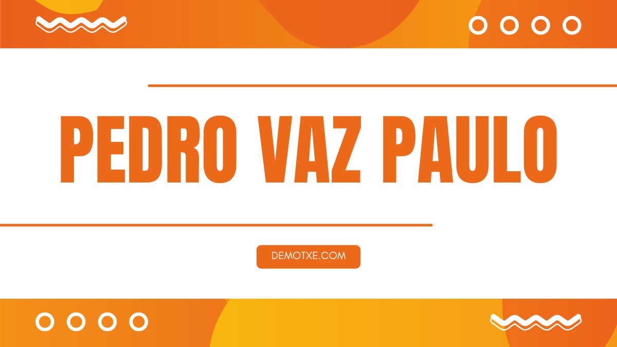 Pedro Vaz Paulo