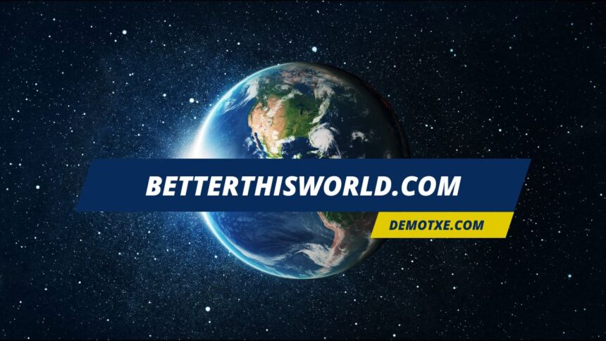 betterthisworld.com